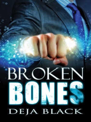 cover image of Broken Bones